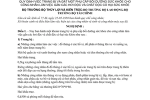 Nghị định liên bộ 76-NĐ/LB quy định việc trang bị và đặt một phụ cấp bồi dưỡng sức khỏe cho công nhân làm việc gần các hơi độc và chất độc có hại