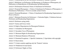 Rome Convention, 1961 for the protection of performers, producers of phonograms and broadcasting organisations done at Rome on October 26, 1961.