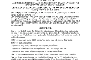 Thông tư liên bộ 1007-QĐ/LB ấn định khoản phụ phí tạm thời (ngoài cước phí vận chuyển) hàng hóa vận chuyển thời chiến