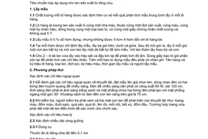 Tiêu chuẩn quốc gia TCVN 1784:1976 về Len - Phương pháp thử được chuyển đổi năm 2008 do Ủy ban Khoa học và Kỹ thuật Nhà nước ban hành