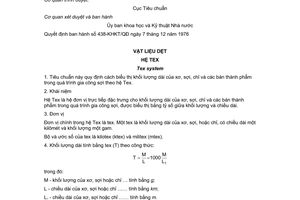 Tiêu chuẩn Việt Nam TCVN 1856:1976 về Vật liệu dệt - Hệ Tex do Ủy ban Khoa học và Kỹ thuật Nhà nước ban hành
