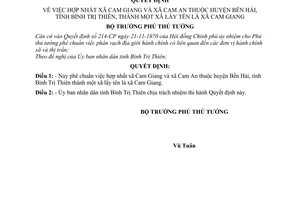 Quyết định 74-BT hợp nhất xã Cam Giang,Cam An huyện Bến Hải, tỉnh Bình Trị Thiên, thành xã Cam Giang