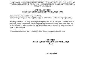 Lệnh tặng danh hiệu anh hùng lực lượng vũ trang nhân dân 26 đơn vị và 20 cán bộ, chiến sĩ lực lượng công an nhân dân vũ trang và công an ND 188-LCT