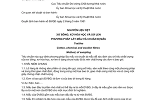 Tiêu chuẩn Việt Nam TCVN 3571:1981 về nguyên liệu dệt - Xơ bông, xơ hoá học, xơ len - Phương pháp lấy mẫu và chuẩn bị mẫu do Ủy ban Khoa học và Kỹ thuật Nhà nước ban hành