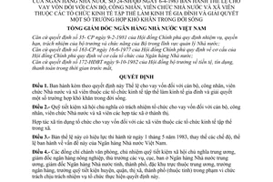 Quyết định 24-NH/QĐ thể lệ cho vay với Cán bộ Công Nhân Viên Chức NN xã viên thuộc tổ chức kinh tế tập thể làm gia đình giải quyết đời sống khó khăn