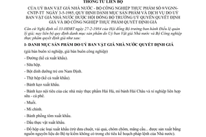 Thông tư Liên bộ 9/VGNN-CNTP-TT quy định danh mục sản phẩm dịch vụ được Hội đồng Bộ trưởng uỷ quyền quyết định giá