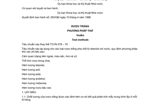 Tiêu chuẩn Việt Nam TCVN 378:1986 về rượu trắng -  phương pháp thử do Ủy ban Khoa học và Kỹ thuật Nhà nước ban hành