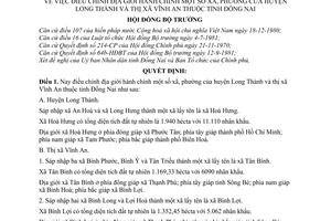 Quyết định  16-HĐBT  điều chỉnh địa giới hành chính một số xã, phường của huyện Long thành thị xã Vĩnh an  tỉnh Đồng nai