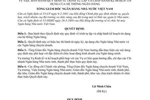 Quyết định  16-NH/QĐ  quy định về trình tự lập chấp hành kế hoạch tín dụng của hệ thống Ngân hàng