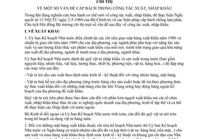 Chỉ thị 182-CT cấp bách trong công tác xuất  nhập khẩu