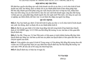 Quyết định  38-HĐBT  liên kết kinh tế trong sản xuất, lưu thông, dịch vụ (kèm theo Quy định về liên kết kinh tế)