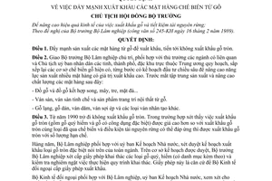 Quyết định  99-CT  đẩy mạnh xuất khẩu các mặt hàng chế biến từ gỗ