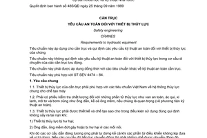 Tiêu chuẩn Việt Nam TCVN 4755:1989 (ST SEV 4474 - 1984) về cần trục - Yêu cầu an toàn đối với thiết bị thủy lực do Ủy ban Khoa học và Kỹ thuật Nhà nước ban hành