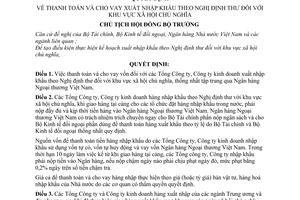 Quyết định  288-CT  thanh toán và cho vay xuất nhập khẩu theo Nghị định thư đối với khu vực Xã hội chủ nghĩa