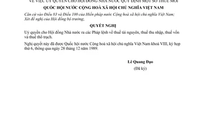 Nghị quyết uỷ quyền cho Hội đồng Nhà nước quy định thuế mới