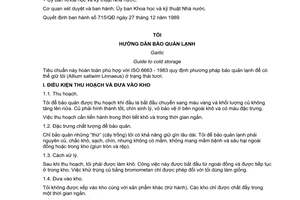 Tiêu chuẩn Việt Nam TCVN 5009:1989 (ISO 6663 - 1983)
về tỏi - hướng dẫn bảo quản lạnh do Ủy ban Khoa học và Kỹ thuật Nhà nước ban hành