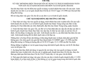 Chỉ thị 138-CT mở rộng diện trao quyền sử dụng trách nhiệm bảo toàn vốn sản xuất kinh doanh đơn vị cơ sở quốc doanh