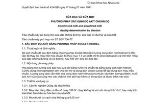 Tiêu chuẩn Việt Nam TCVN 5448:1991 (ST SEV 736 – 77)
về sữa đặc và sữa bột - phương pháp xác định độ axit chuẩn độ do Ủy ban Khoa học Nhà nước ban hành