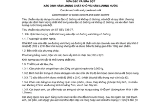 Tiêu chuẩn Việt Nam TCVN 5533:1991 (ST SEV 735-77)
về sữa đặc và sữa bột - xác định hàm lượng chất khô và hàm lượng nước do Ủy ban Khoa học Nhà nước ban hành