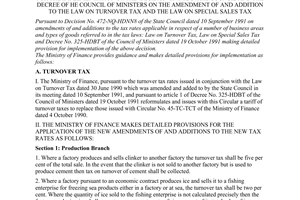 Circular No. 59-BTC/TCT of November 02, 1991, on Turnover Tax and Special Sales Tax making detailed provisions for the implementation of the  decision of The State Council and the Decree of The Council of Ministers on the amendment of and addition to the Law on Turnover Tax and the Law on Special Sales Tax.