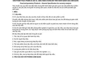 Tiêu chuẩn Việt Nam TCVN 5604:1991 (ST SEV 4710 - 84) về sản phẩm thực phẩm và gia vị - điều kiện chung để tiến hành đánh giá cảm quan do Ủy ban Khoa học Nhà nước ban hành