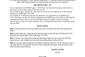 Quyết định 706-BYT/QĐ Quy chế thuốc và nhãn hiệu hàng hoá của thuốc