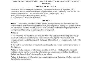 Decision No. 307-TTg of June  10, 1996, of the prime minister providing for some questions related to the trade in and use of substitutes for breast milk in support of breast feeding.