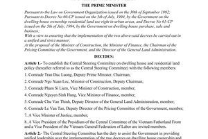 Decision No.347-TTg, on establishing the Central Steering Committee on dwelling house and residential land policy, promulgated by the Prime Minister of Government.