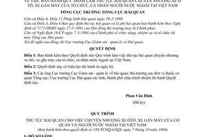 Quyết định 188/TCHQ-GSQL Quy trình làm thủ tục hải quan chuyển nhượng xe ô tô, xe gắn máy của tổ chức, cá nhân người nước ngoài tại Việt Nam