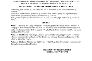 Decision No.287-QD/CTN, promulgated by the President to ratify the Treaty on avoidance of double taxation and prevention of evasion of income tax signed between the Socialist Republic of Vietnam and the Republic of Hungary