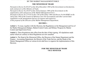 Decision No. 269-TM/QLTTof March 30, 1995, to issue the regulations on the management and use of the market management badges, market control cards, and military weapons by the market management force