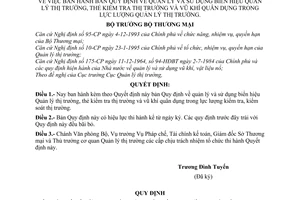 Quyết định 269-TM/QLTT bản quy định về quản lý sử dụng biển hiệu quản lý, thẻ kiểm tra thị trường, vũ khí quân dụng lực lượng quản lý thị trường