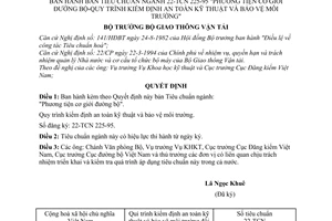 Quyết định 3322QĐ/KH-KT bản Tiêu chuẩn ngành 22-TCN 225-95 "Phương tiện cơ giới đường bộ-Quy trình kiểm định an toàn kỹ thuật và bảo vệ môi trường"