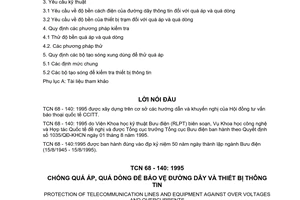 Tiêu chuẩn ngành TCN 68-140:1995 về chống quá áp, quá dòng để bảo vệ đường dây và thiết bị thông tin do Tổng cục trưởng Tổng cục Bưu điện ban hành