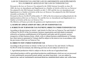 Circular No.97-TC/TCT of the Ministry of Finance, 
guiding the implementation of Decree No.96-CP of December 27, 1995 of the Government providing details for the implemen- tation of the Law on Turnover Tax and the Law on Amendments and Supplements to a number of articles of the Law on Turnover Tax
