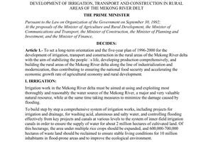 Decision No. 99-TTg of February 09, 1996, of the Prime Minister on long-term orientation and the five-year plan of 1996-2000 for development of irrigation, transport and construction in rural areas of the Mekong river delt