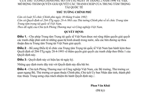 Quyết định 114-TTg mở rộng thẩm quyền giải quyết tranh chấp Trung tâm Trọng tài quốc tế Việt Nam
