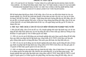 Thông tư liên bộ 1-TT/LB hướng dẫn thủ tục thế chấp, cầm cố tài sản doanh nghiệp nhà nước thủ tục công chứng hợp đồng bảo lãnh vay vốn ngân hàng