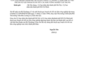 Công văn 10/VPCN phê duyệt quy hoạch chi tiết các khu công nghiệp tập trung