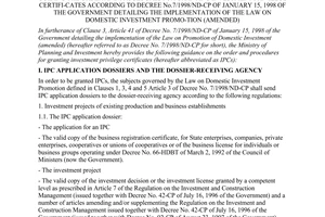 Circular No. 2/1998/TT-BKH of March 16, 1997, guiding the order and procedures for granting investment privilege certifi-cates according to Decree No.7/1998/ND-CP of January 15, 1998 of the Government detailing the implementation of the Law on Domestic Investment promo-tion (AMENDED)