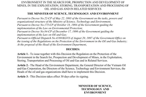 Decision No. 395/1998/QD-BKHCNMT of April 10, 1998, on the issuing of the regulation on the protection of the environment in the search for, prospection and development of mines, in the exploitation, storing, transportation and processing of oil and gas and in related services