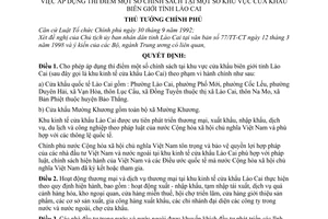 Quyết định  100/1998/QĐ-TTg  áp dụng thí điểm một số chính sách tại một số khu vực cửa khẩu biên giớí Lào Cai