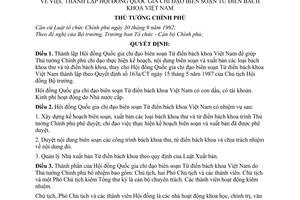 Quyết định 112/1998/QĐ-TTg  thành lập Hội đồng Quốc gia chỉ đạo biên soạn từ điển bách khoa Việt Nam