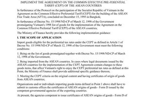 Circular No. 95/1998/TT-BTC of July 03, 1998, guiding the impleme-ntation of Decree No. 15/1998/ND-CP of March 12, 1998 of the Government promulgating Vietnam's 1998 list of goods to implement the agreement on the common effective pre-ferential tariff (CEPT) of the asean countries