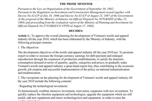 Decision No.161/1998/QD-TTg of  September 04, 1998 on the approval of the overall planning for development of the textile and apparel industry till the year 2010