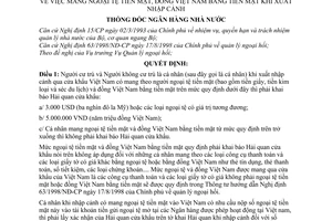 Quyết định 337/1998/QĐ-NHNN7  mang ngoại tệ tiền mặt, đồng Việt Nam bằng tiền mặt khi xuất nhập cảnh