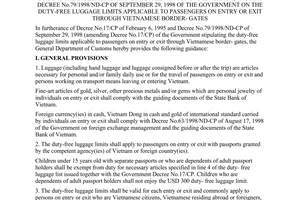 Circular No. 07/1998/TT-TCHQ of October 14, 1998 guiding the implementation of Decree No.17/CP of February 6, 1995 and Decree No.79/1998/ND-CP of September 29, 1998 of The Government on the duty-free luggage limits applicable to passengers on entry or exit through vietnamese border- gates