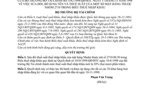 Quyết định 1542/1998/QĐ-BTC  sửa đổi tên và thuế suất của một số mặt hàng thuộc nhóm 2710 trong Biểu thuế nhập khẩu