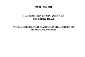 Tiêu chuẩn ngành TCN68-175:1998 về các giao diện điện phân cấp số - Yêu cầu kỹ thuật do Tổng cục Bưu điện ban hành