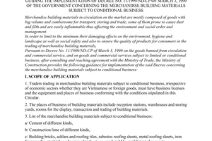 Circular No. 04/1999/TT-BXD of July 15, 1999, guiding the implementation of Decree No. 11/1999/ND-CP of March 3, 1999 of The Government concerning the merchandise building materials subject to conditional business